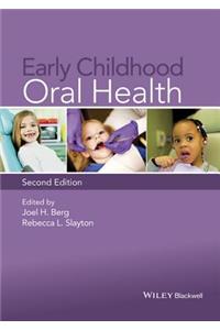 Early Childhood Oral Health