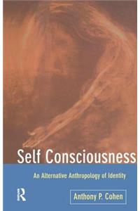 Self Consciousness
