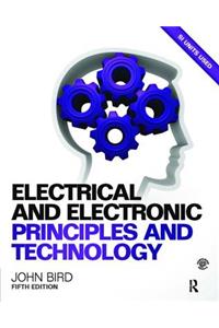 Electrical and Electronic Principles and Technology, 5th Ed