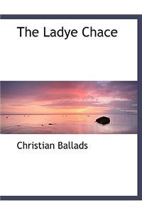 The Ladye Chace