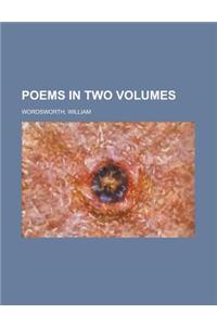 Poems in Two Volumes, Volume 2