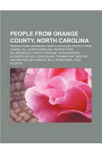 People from Orange County, North Carolina