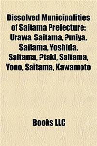 Dissolved Municipalities of Saitama Prefecture