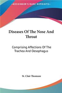 Diseases Of The Nose And Throat