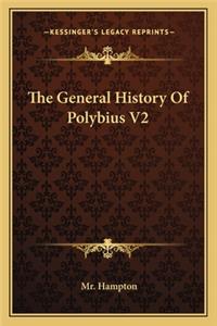 General History Of Polybius V2