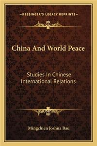 China And World Peace