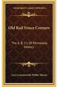 Old Rail Fence Corners