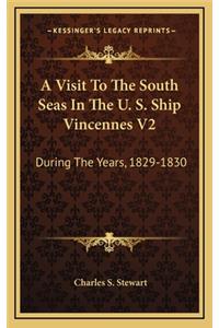 A Visit to the South Seas in the U. S. Ship Vincennes V2