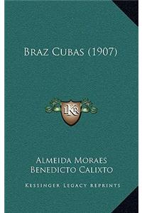 Braz Cubas (1907)