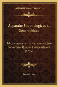 Apparatus Chronologicus Et Geographicus