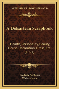 A Delsartean Scrapbook