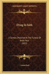 Dying In Faith