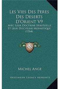 Les Vies Des Peres Des Deserts D'Orient V9