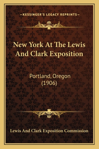 New York At The Lewis And Clark Exposition