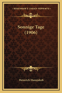 Sonnige Tage (1906)