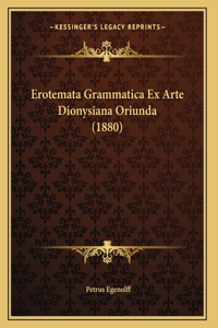 Erotemata Grammatica Ex Arte Dionysiana Oriunda (1880)