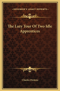 Lazy Tour Of Two Idle Apprentices