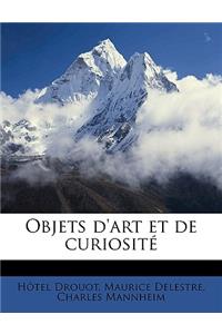 Objets d'art et de curiosité