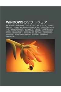 Windowsnosofutou EA: Microsoft Windows, Lotus 1-2-3, Wx Shir Zu, Turbo Pascal, y Tai Lang, Microsoft Virtual PC, Googledesukutoppu