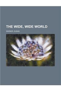 The Wide, Wide World