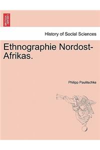 Ethnographie Nordost-Afrikas.