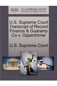 U.S. Supreme Court Transcript of Record Finance & Guaranty Co V. Oppenhimer