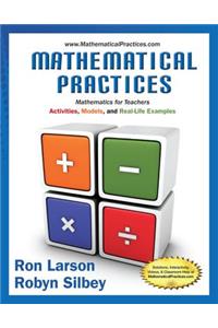 Mathematical Practices, Mathematics for Teachers