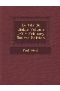 Le Fils Du Diable Volume 5-9