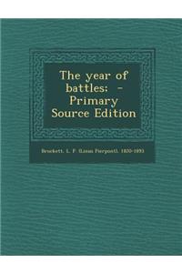 The Year of Battles;