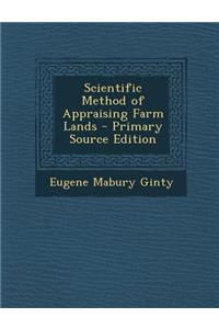 Scientific Method of Appraising Farm Lands