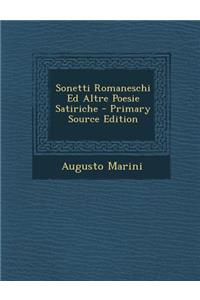 Sonetti Romaneschi Ed Altre Poesie Satiriche