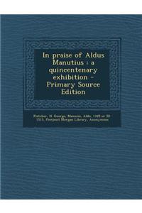 In Praise of Aldus Manutius