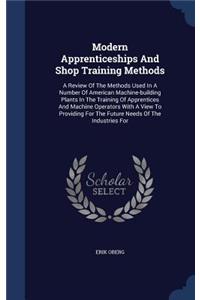 Modern Apprenticeships And Shop Training Methods