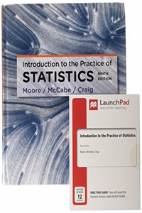 Introduction to the Practice of Statistics 9e & Launchpad for Introduction to the Practice of Statistics 9e (2-Term Access)