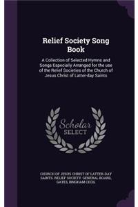 Relief Society Song Book