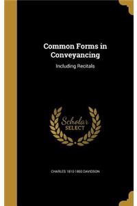 Common Forms in Conveyancing