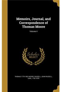 Memoirs, Journal, and Correspondence of Thomas Moore; Volume 4