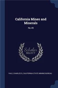 California Mines and Minerals