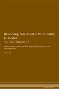 Reversing Narcissistic Personality Disorder
