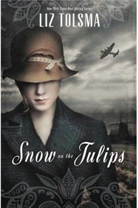 Snow on the Tulips