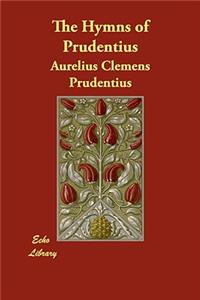 The Hymns of Prudentius