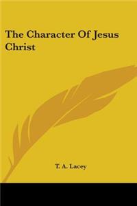 Character Of Jesus Christ