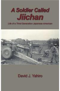 Soldier Called Jiichan