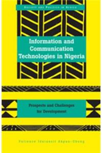 Information and Communication Technologies in Nigeria