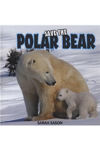 Save the Polar Bear