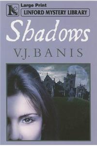 Shadows
