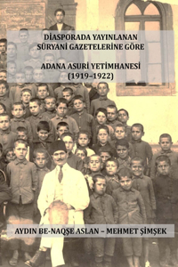 Adana Asurİ Yetİmhanesİ