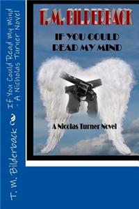 If You Could Read My Mind - A Nicholas Turner Novel