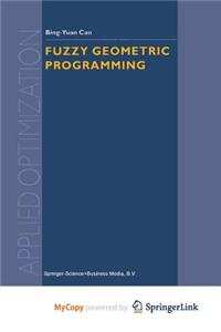 Fuzzy Geometric Programming