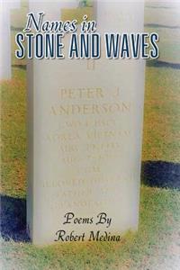 Names in Stone and Waves